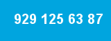 929 125 63 87